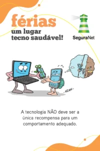 Férias: um lugar tecno saudável